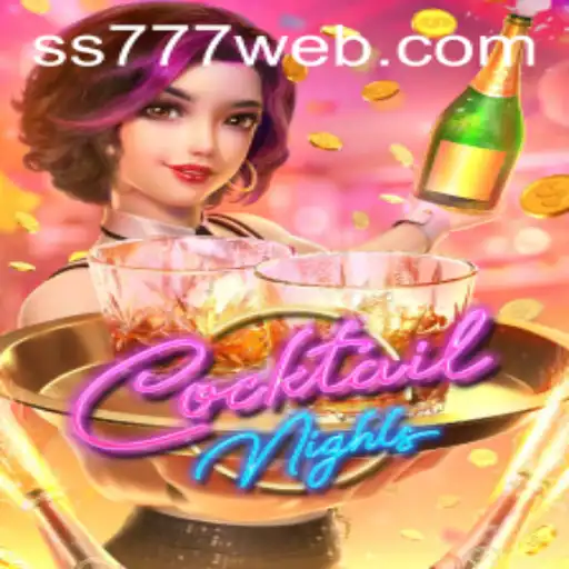 CocktailNights: Dive into the Spirited World of SS777.COM's Latest Game