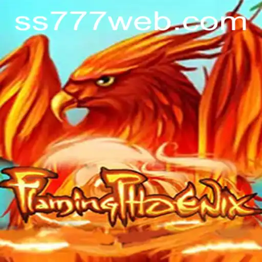 FlamingPhoenix: A Riveting Gaming Adventure at SS777.COM