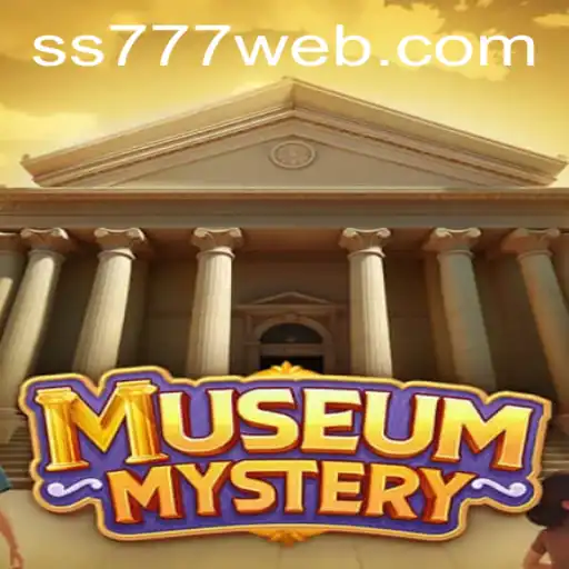Uncover the Secrets of MuseumMystery: The Thrilling New Game Experience with SS777.COM