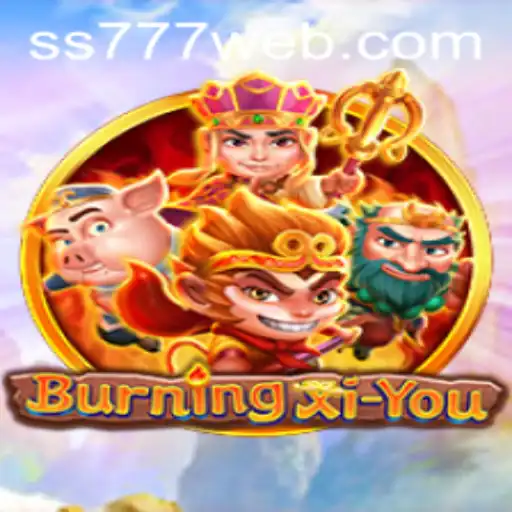Explore the Thrilling World of BurningXiYou