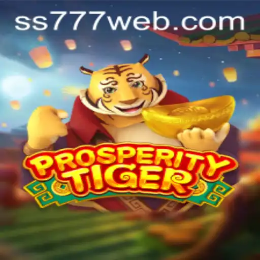 Unveiling ProsperityTiger: A New Era of Gaming with SS777.COM
