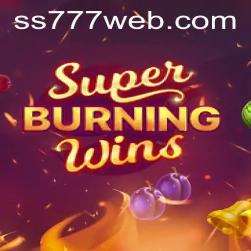 Exploring the Thrills of SuperBurningWins on SS777.COM